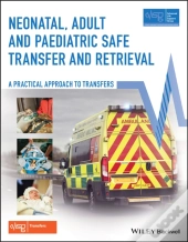 Neonatal, Adult And Paediatric Safe Transfer And Retrieval