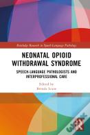 Neonatal Opioid Withdrawal Syndrome