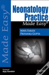 Neonatology Practice Made Easy