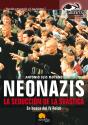 Neonazis. La Seducción De La Svástica - Preview
