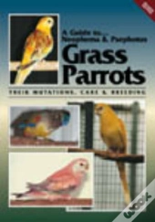 Neophema And Psephotus Grass Parrots