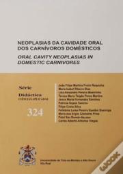 Neoplasias da Cavidade Oral dos Carnívoros Domésticos