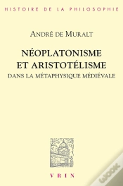 Capa do artigo Néoplatonisme Et Aristotélisme Dans La Métaphysique Médiévale : Analogie, Causalité, Participation