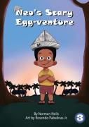 Neo'S Scary Egg-Venture