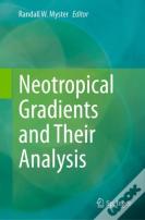 Neotropical Gradients And Their Analysis