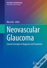 Neovascular Glaucoma