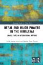 Nepal And Major Powers In The Himalayas - Preview