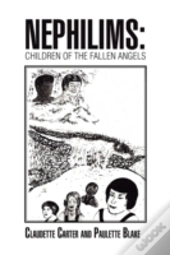 Nephilims: Children Of The Fallen Angels