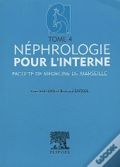 Néphrologie Pour L'Interne T.4