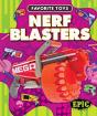 Nerf Blasters - Preview