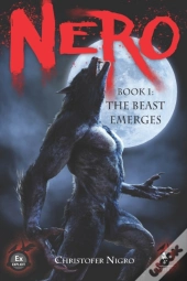 Nero Book 1: The Beast Emerges