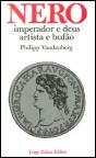 Nero - Imperador e Deus, Artista e Bufão - Preview