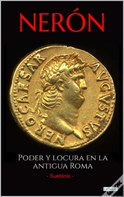 Capa do artigo Nerón: Poder Y Locura En La Antigua Roma