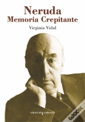 Capa do artigo Neruda: Memoria Crepitante
