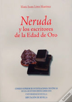 Capa do artigo Neruda Y Los Escritores De La Edad De Oro