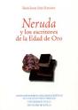 Neruda Y Los Escritores De La Edad De Oro - Preview