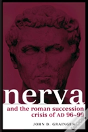 Capa do artigo Nerva And The Roman Succession Crisis Of Ad 96-99