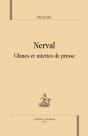 Nerval ; Glanes Et Miettes De Presse - Preview