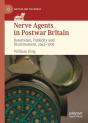 Nerve Agents In Postwar Britain - Preview
