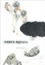 Nerve Squall - Preview