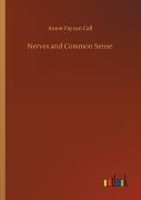 Nerves And Common Sense