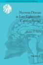 Nervous Disease In Late Eighteenth-Century Britain - Preview