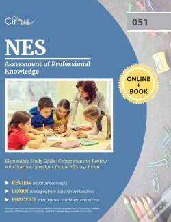 Capa do artigo Nes Assessment Of Professional Knowledge Elementary Study Guide: Comprehensive Review With Practice Questions For The Nes 051 Exam