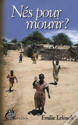 Capa do artigo Nés Pour Mourir ?
