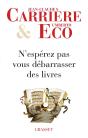 N'Espérez Pas Vous Débarrasser Des Livres - Preview