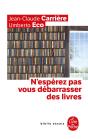 N'Espérez Pas Vous Débarrasser Des Livres - Preview