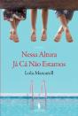 Nessa Altura Já Cá Não Estamos - Preview
