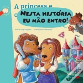 Nesta História Eu não Entro!