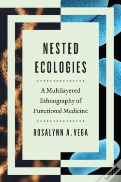 Capa do artigo Nested Ecologies Â€“ A Multilayered Ethnography Of Functional Medicine