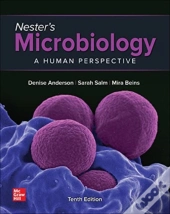 Nester'S Microbiology: A Human Perspective