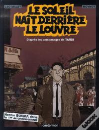 Nestor Burma ; Le Soleil Naît Derrière Le Louvre