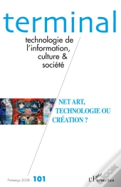 Net Art, Technologie Ou Création ?