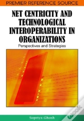 Capa do artigo Net Centricity And Technological Interoperability In Organizations