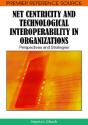 Net Centricity And Technological Interoperability In Organizations - Preview