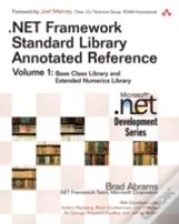 .Net Framework Standard Library Annotated Reference, Volume 1 (Paperback)