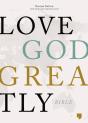 Net, Love God Greatly Bible - Preview
