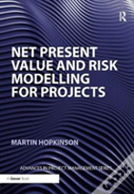 Net Present Value And Risk Modelling For Projects