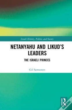 Capa do artigo Netanyahu And Likudâ€™S Leaders