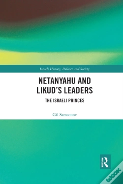 Capa do artigo Netanyahu And Likudâ€™S Leaders