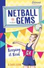 Netball Gems 6: Keeping It Real - Preview