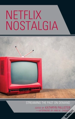 Capa do artigo Netflix Nostalgia