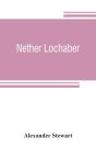 Nether Lochaber - Preview