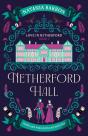 Netherford Hall - Preview