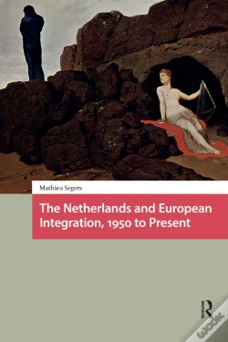 Capa do artigo Netherlands And European Integration, 1950 To Present