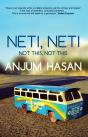 Neti, Neti: Not This, Not This - Preview