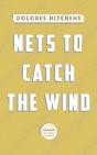 Nets To Catch The Wind - Preview
